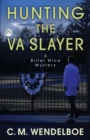 Hunting the VA Slayer - Book