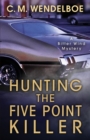 Hunting the Five Point Killer - Book