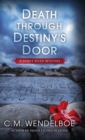 Death through Destiny's Door - Book