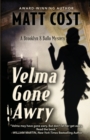 Velma Gone Awry : A Brooklyn 8 Ballo Mystery - Book