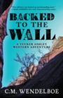 Backed to the Wall - Book