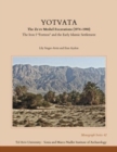 Yotvata : The Ze'ev Meshel Excavations (1974–1980): The Iron I “Fortress” and the Early Islamic Settlement - Book