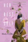 Her Best Self : A Novel - Book