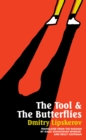 The Tool & the Butterflies - Book