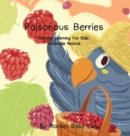 Poisonous Berries : Machine Learning For Kids: Ensemble Method - Book