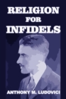 Religion for Infidels - Book
