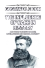The Influence of Race in History : and other writings on race, intelligence and cranial capacity - Book