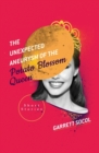 The Unexpected Aneurysm of the Potato Blossom Queen - Book