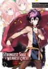 The Strongest Sage With The Weakest Crest 1 - Book