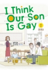 I Think Our Son Is Gay 02 - Book