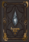 Encyclopaedia Eorzea -the World Of Final Fantasy Xiv- Volume Iii - Book