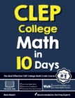 CLEP College Math in 10 Days : The Most Effective CLEP College Math Crash Course - Book