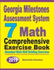 Georgia Milestones Assessment System 7 : Abundant Math Skill Building Exercises - Book