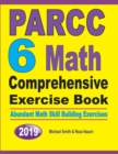 PARCC 6 Math Comprehensive Exercise Book : Abundant Math Skill Building Exercises - Book