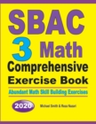 SBAC 3 Math Comprehensive Exercise Book : Abundant Math Skill Building Exercises - Book