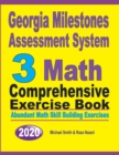 Georgia Milestones Assessment System 3 : Abundant Math Skill Building Exercises - Book