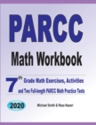 PARCC Math Workbook : 7th Grade Math Exercises, Activities, and Two Full-Length PARCC Math Practice Tests - Book