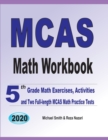MCAS Math Workbook : 5th Grade Math Exercises, Activities, and Two Full-Length MCAS Math Practice Tests - Book