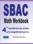 SBAC Math Workbook : 4th Grade Math Exercises, Activities, and Two Full-Length SBAC Math Practice Tests - Book