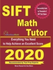 SIFT Math Tutor: Everything You Need to Help Achieve an Excellent Score - Book