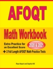 AFOQT Math Workbook 2020 & 2021 : Extra Practice for an Excellent Score + 2 Full Length AFOQT Math Practice Tests - Book