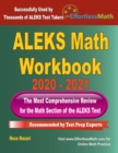 ALEKS Math Workbook 2020 - 2021 : The Most Comprehensive Review for the ALEKS Math Test - Book