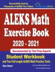 ALEKS Math Exercise Book 2020-2021 : Student Workbook and Two Full-Length ALEKS Math Practice Tests - Book