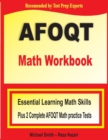 AFOQT Math Workbook : Essential Learning Math Skills plus Two Complete AFOQT Math Practice Tests - Book
