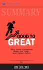 Summary of Good to Great : Why Some Companies Make the Leap...And Others Don't by Jim Collins - Book