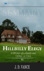 Summary of Hillbilly Elegy : A Memoir of a Family and Culture in Crisis by J.D.Vance - Book