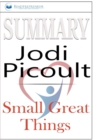Summary of Small Great Things : A Novel by Jodi Picoult - Book