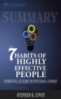 Summary of The 7 Habits of Highly Effective People : Powerful Lessons in Personal Change by Stephen R. Corey - Book