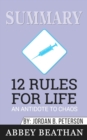 Summary of 12 Rules for Life : An Antidote to Chaos by Jordan B. Peterson - Book