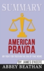 Summary of American Pravda : My Fight for Truth in the Era of Fake News by James O'Keefe - Book