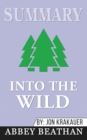 Summary of Into the Wild by Jon Krakauer - Book