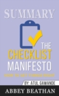 Summary of The Checklist Manifesto : How to Get Things Right by Atul Gawande - Book