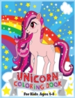 Unicorn Coloring Books : For Kids Ages 4-8 (Special Edition) - Book