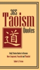 365 Taoism Quotes : Daily Taoism Quotes to Become More Congruent, Peaceful and Thankful - Book