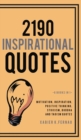 2190 Inspirational Quotes : Motivation, Inspiration, Positive Thinking, Stoicism, Buddha and Taoism Quotes - Book