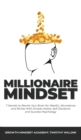 Millionaire Mindset : 7 Secrets to Rewire Your Brain for Wealth, Abundance and Riches With Simple Habits, Self Discipline and Success Psychology - Book