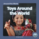 Around the World: Toys Around the World - Book