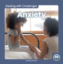Dealing with Challenges: Anxiety - Book