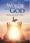 Words from God : Rising out of the Ashes - Book