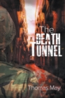 The Death Tunnel - Book
