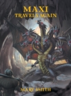 Maxi Travels Again - Book