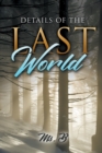 Details of the Last World - Book