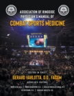 Association of Ringside Physician's Manual of Combat Sports Medicine - Book