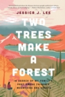 Two Trees Make a Forest - eBook
