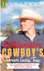 Billionaire Cowboy's Dream Come True - Book