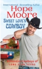 Sweet Love'n Cowboy - Book